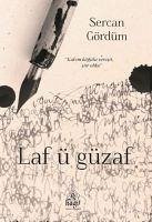 Laf ü Güzaf - Gördüm, Sercan