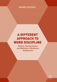 A Different Approach to Work Discipline (eBook, PDF) - Bugdol, Marek