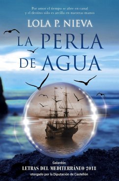 La perla de agua - Nieva, Lola P.