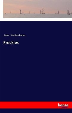 Freckles - Stratton-Porter, Gene