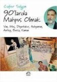 90larda Mahpus Olmak