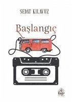 Baslangic - Kilavuz, Sedat