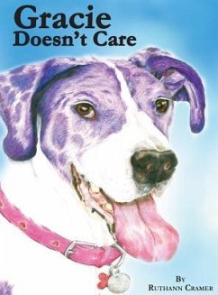 Gracie Doesn't Care - Cramer, Ruthann