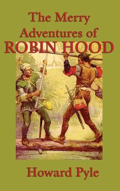 The Merry Adventures of Robin Hood - Pyle, Howard