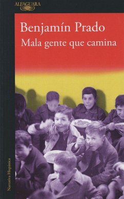 Mala gente que camina - Prado, Benjamín