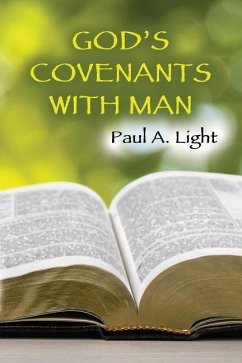 God's Covenants With Man - Light, Paul A.