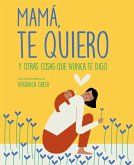 Mamá, te quiero