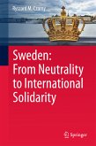 Sweden: From Neutrality to International Solidarity (eBook, PDF)
