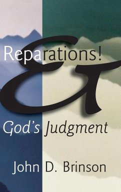 Reparations and God's Judgment - Brinson, John