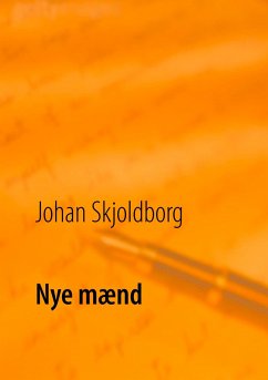 Nye mænd - Skjoldborg, Johan