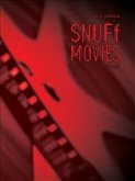 Snuff movies (racconti raccolti 2012) (eBook, ePUB)