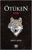 Ötüken - Adas, Mert