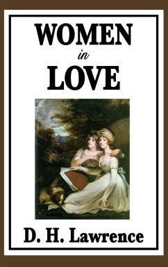 Women in Love - Lawrence, D. H.