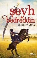 Seyh Bedreddin - Yuka, Mustafa