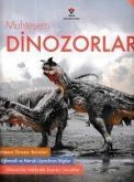 Muhtesem Dinozorlar