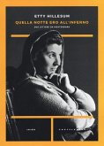 Quella notte ero all'inferno. Due lettere da Westerbork Quella notte ero all'inferno. Due lettere da Westerbork