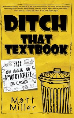 Ditch That Textbook - Miller, Matt