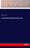 A Double Barrelled Detective Story