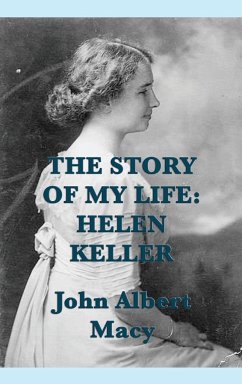The Story of my Life - Macy, John Albert