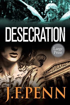 Desecration - Penn, J. F.