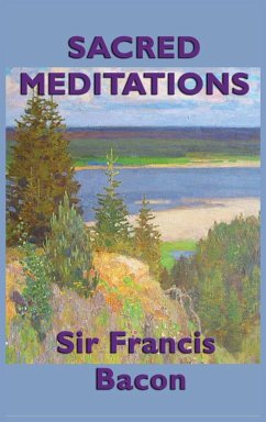 Sacred Meditations - Bacon, Francis