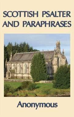 Scottish Psalter and Paraphrases - Anonymous