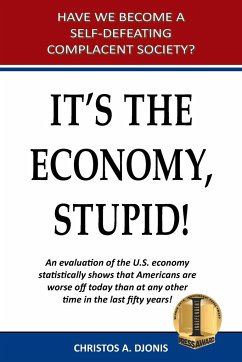 It's the Economy, Stupid - Djonis, Christos A