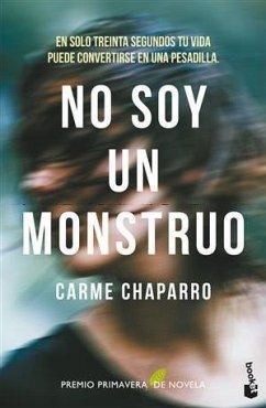 No soy un monstruo - Chaparro, Carme