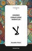 Günümüz Cemaatlerine Nasihatler - Palevi, Alaeddin