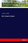 Mr. Crewe's Career