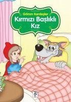 Kirmizi Baslikli Kiz - Kardesler, Grimm