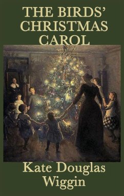 The Birds' Christmas Carol - Wiggin, Kate Douglas