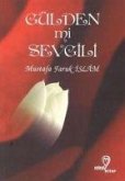 Gülden mi Sevgili Gülden mi Sevgili