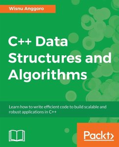 C++ Data Structures and Algorithms - Anggoro, Wisnu