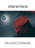 STAR WITNESS