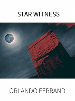 STAR WITNESS - Ferrand, Orlando