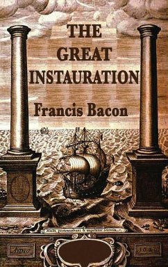 The Great Instauration - Bacon, Francis