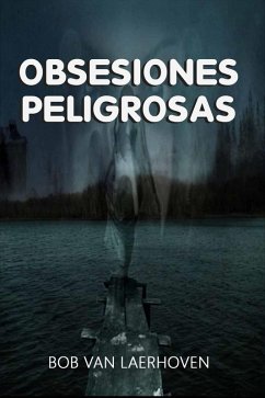 Cover Obsesiones Peligrosas (eBook, ePUB)