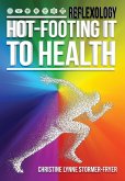 Hot-Footing it to Health (eBook, ePUB)