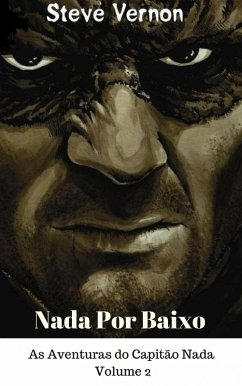 Cover Nada Por Baixo - As Aventuras do Capitao Nada, Volume 2 (eBook, ePUB)