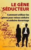 Le Gene Seducteur (eBook, ePUB)