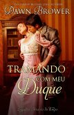 Tramando com meu Duque (eBook, ePUB) Tramando com meu Duque (eBook, ePUB)