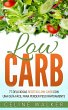 Low Carb: 77 Deliciosas Recetas... - Bild 1