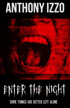 Enter the Night (eBook, ePUB) - Izzo, Anthony