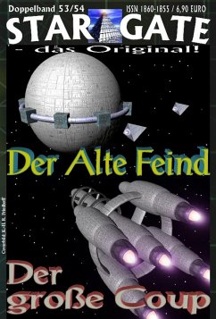 STAR GATE 053-054: Der Alte Feind (eBook, ePUB) - Hary, Wilfried A.