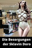 Die Besorgungen der Sklavin Doro (eBook, ePUB)