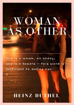 Woman as Other. (eBook, ePUB) - Duthel, Heinz