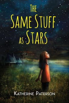 Same Stuff as Stars (eBook, ePUB) - Paterson, Katherine