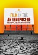 Film in the Anthropocene - Bild 1