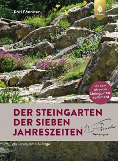 Der Steingarten der sieben Jahreszeiten - Foerster, Karl